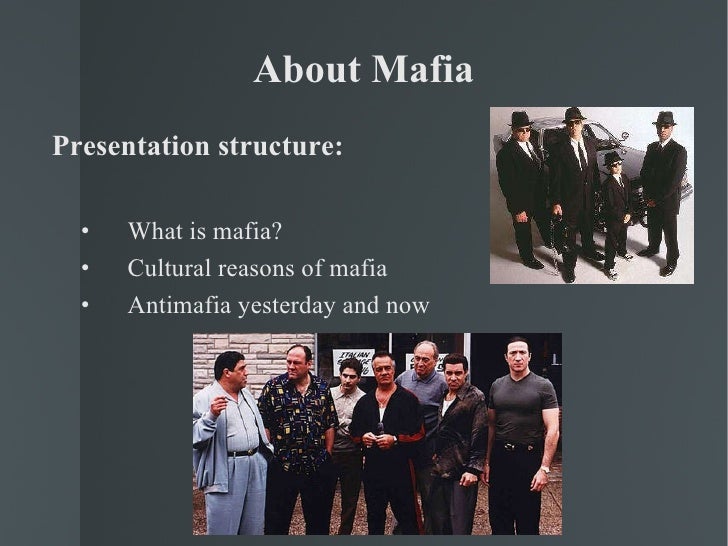 Реферат: What Is The Mafia And Is It